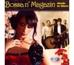 BOSSA N MAGAZIN - Obrade 10 hitova (CD) -